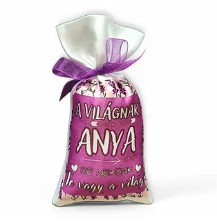 Hűtőmágnes &amp; illatzsák levendulával-A világnak csak egy Anya vagy....